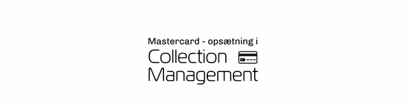 Få hjælp til Mastercard-opsætning i Collection Management